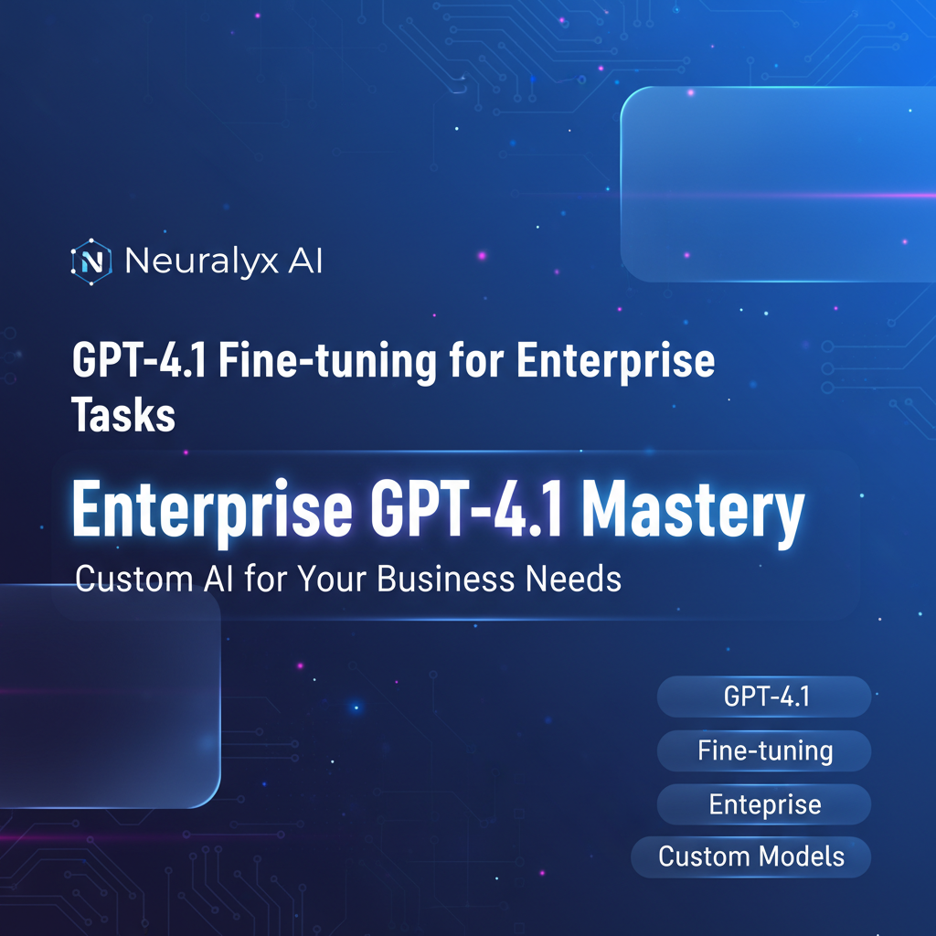 GPT-4.1 Fine-tuning for Enterprise Tasks
